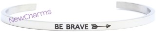 CB115 Be Brave Cuff Bangle Bracelet