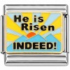 CT4348 He is Risen INDEED Italian Charm