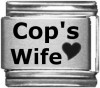 SL138 Cop's Wife Laser Italian Charm