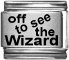 off to see the Wizard
