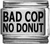 BAD COP NO DONUT