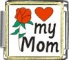 A10077 Love My Mom Photo Italian Charm Square